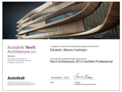 Eduardo Blanco Castrejón - Autodesk Revit Architecture 2013 Certified Professional